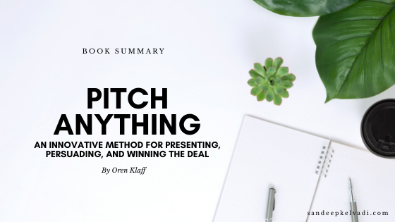 Book Summary: Pitch Anything