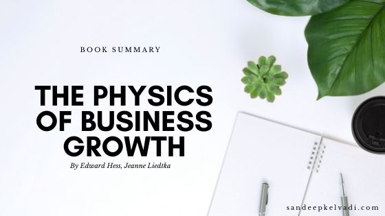 Book Summary: The Physics of Business Growth